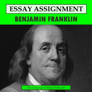 Preview of Benjamin Franklin Research Organizer & Paper Assignment  — US History — CCSS