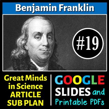 Preview of Benjamin Franklin - Science Article/Sub Plan #19 | Printable & Distance Learning