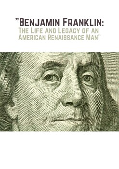Preview of Benjamin Franklin: The Life and Legacy of an American Renaissance Man