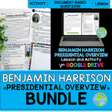 Benjamin Harrison Presidency Overview BUNDLE