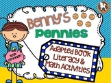 Benny's Pennies...2 Adapted Books, Literacy & Math Activities