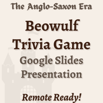Preview of Beowulf & Anglo-Saxons Trivia Review Game! *GOOGLE SLIDES DIGITAL GAME*