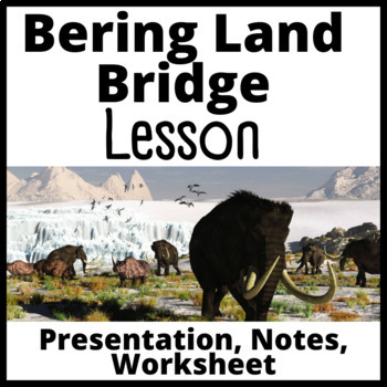 Preview of Bering Strait Land Bridge Lesson for Middle School ENL - SPED