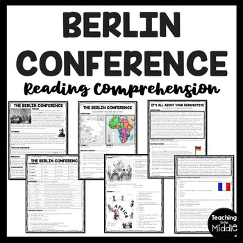 Preview of Berlin Conference Reading Comprehension Worksheet Imperialism in Africa DBQ