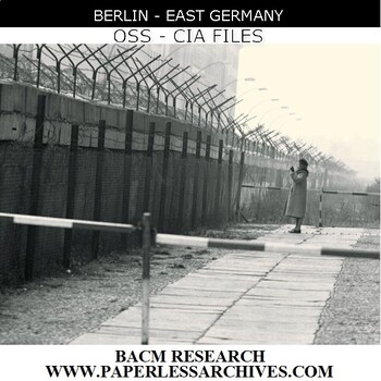 Preview of Berlin/East Germany CIA & OSS Files