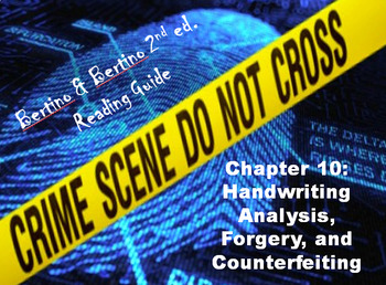 Preview of Bertino Forensics 2e. Reading Guide - Chapter 10: Handwriting Analysis