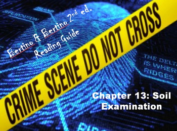 Preview of Bertino Forensics 2e. Reading Guide - Chapter 13: Soil Examination