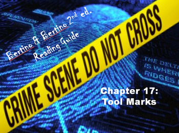 Preview of Bertino Forensics 2e. Reading Guide - Chapter 17: Tool Marks