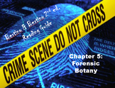 Bertino Forensics 2e. Reading Guide - Chapter 5: Forensic Botany