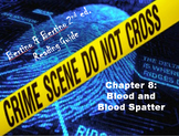 Bertino Forensics 2e. Reading Guide - Chapter 8: Blood and