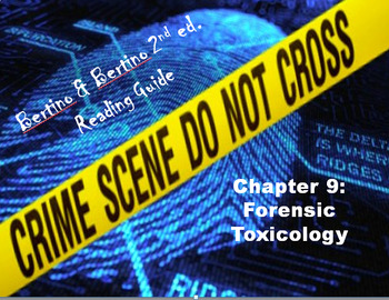Preview of Bertino Forensics 2e. Reading Guide - Chapter 9: Forensic Toxicology