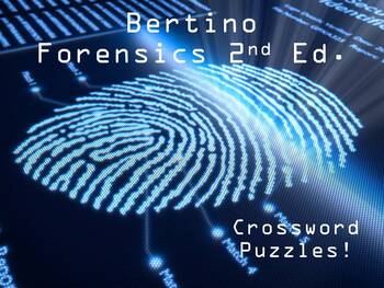 Preview of Distance Learnining: Bertino Forensics Crossword Puzzles  **All 18 Chapters!**