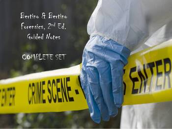 Preview of Bertino Forensics, 2nd Ed. - Guided Notes Complete Set (Distance Learning)