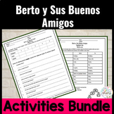 Berto y Sus Buenos Amigos Activity Bundle 