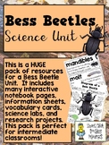 Bess Beetles  - Science Unit for Intermediate Students