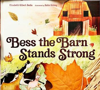 Preview of Bess the Barn Stands Strong- Reading Activities