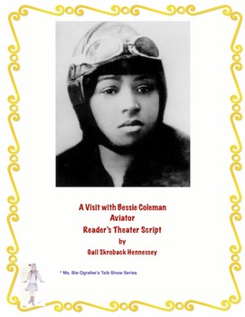 Preview of Bessie Coleman: Aviator!(Reader's Theater Script)