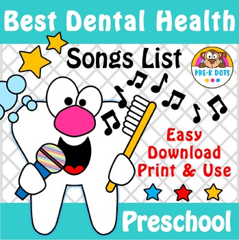 Preview of Dental Health Songs List for Preschool and Kindergarten | Dental Health Week