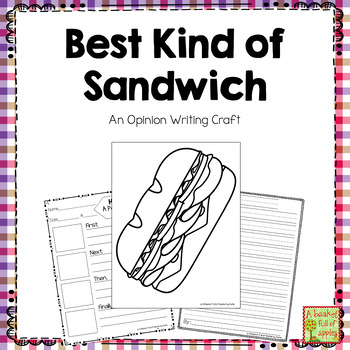 Preview of Best Kind of Sandwich Opinion Writing Craft