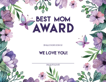 Best Mom Certificate- Mothers Day or any day! by Ashaty Thomas | TpT