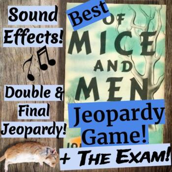 Preview of Best Of Mice and Men Jeopardy Review Game and Google Form 50 Question Exam