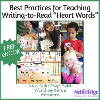 Preview of Best Practices for Teaching Kindergarten Writing-to-Read "Heart Word" Sentences