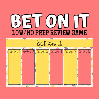Preview of Bet On It (Low/No Prep Review Game)