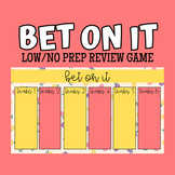 Bet On It (Low/No Prep Review Game)