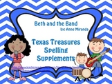 Beth and the Band Texas Treasures Supplemental Spelling Resources
