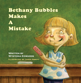 Preview of Bethany Bubbles Makes a Mistake (Ebook)