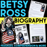 Betsy Ross Biography Research, Reading Passage, Graphic Or
