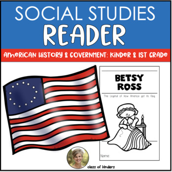 Preview of Betsy Ross Flag History Reader for Kindergarten & First Grade Social Studies