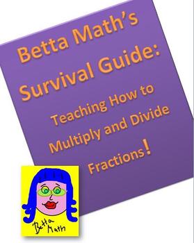 Preview of Betta Math's Survival Guide to Multiplying and Dividing Fractions