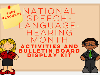 Preview of Better Hearing and Speech Month BHSM Activities and Bulletin Board Display