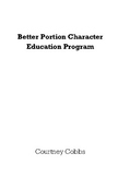 Better Portion Character Education Curriculum (Elementary-