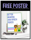 Better Speech & Hearing Month - FREE POSTER