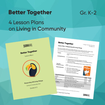 Preview of Better Together | Living in Community Unit | 4 Lesson Plans