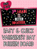 Better Together Valentine's Day Bulletin Board Kit