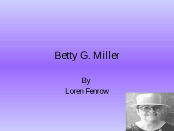 Preview of Betty G MIller (Famous Deaf People)