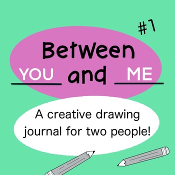 Preview of Between You and Me #1 Sketchbook - A Draw with Me Journal