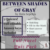 Between Shades by Ruta Sepetys of Gray- Quiz Pack