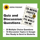 Between the World and Me Discussion Questions and Reading Quiz