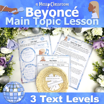 Preview of Beyoncé Biography Nonfiction Reading Unit RI.2.2 Main Topic Key Detail 2nd Grade