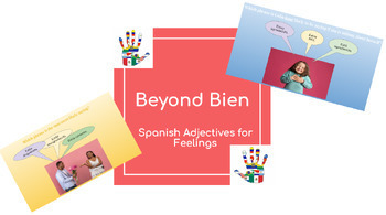 Preview of Beyond Bien- Spanish Adjectives for Feelings