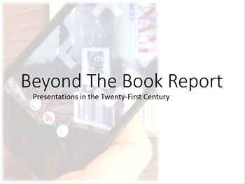 Preview of Beyond The Book Report:  QR Codes and Virtual Books Reviews