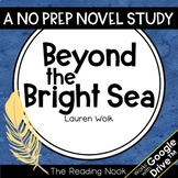 Beyond the Bright Sea Novel Study | Distance Learning | Go