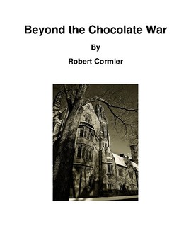Preview of Beyond the Chocolate War Objective Test & Essay Prompt, Planning Sheet & Rubric