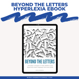 Beyond the Letters: Everyday Strategies to Help Children w