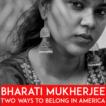 Preview of Bharati Mukherjee "Two Ways to Belong in America" | Questions & Answer Key