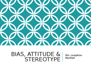 Preview of Bias and Stereotypes